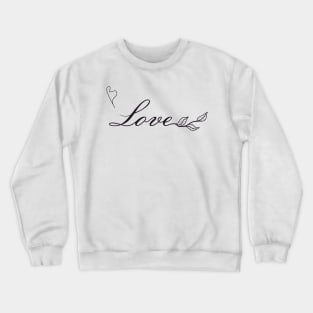 Love Lineart Crewneck Sweatshirt